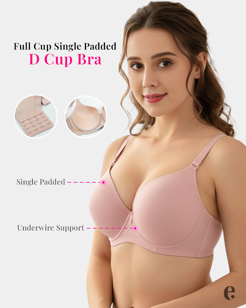 D-Cup Size Plain Single Padded Bra